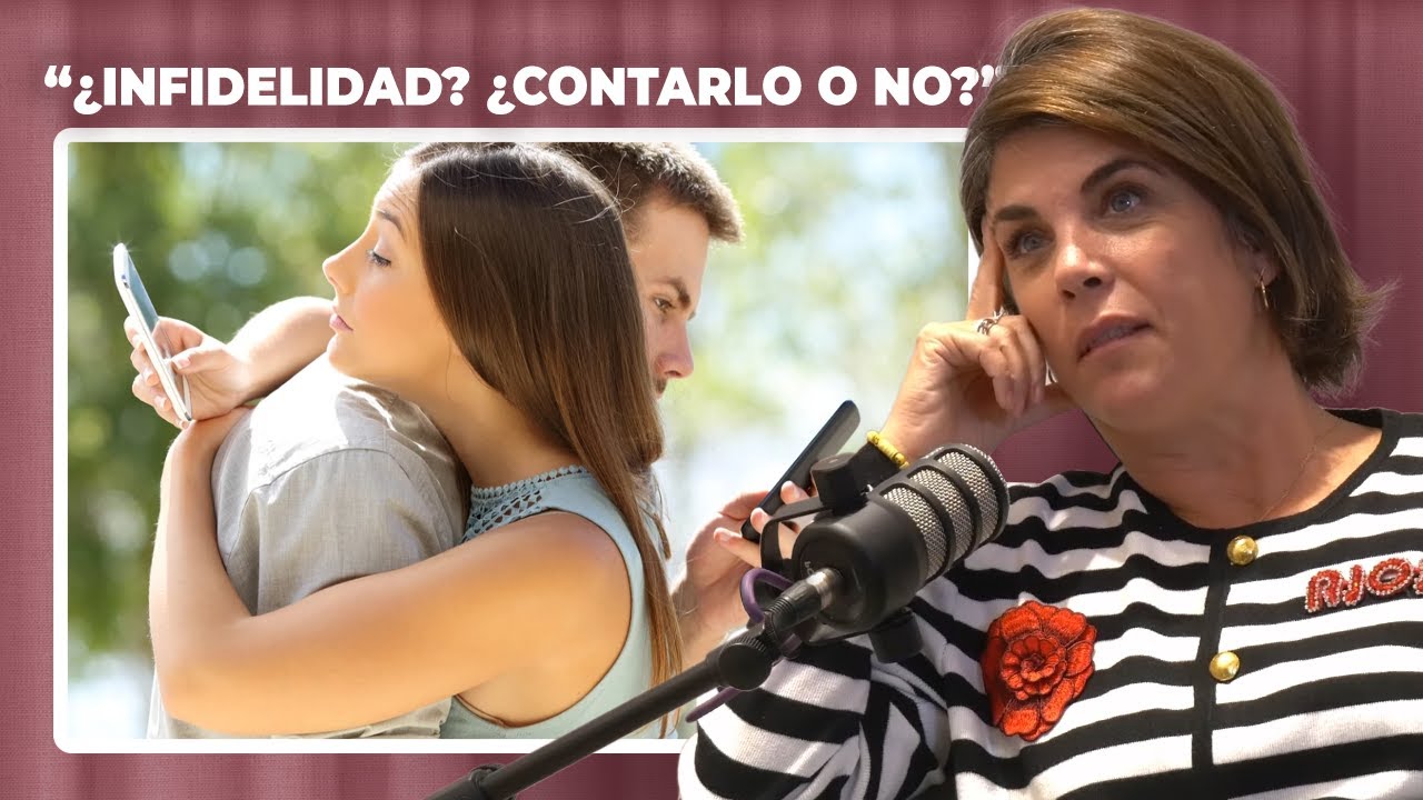 Infidelidad, honestidad y l&iacute;mites: una mirada realista &mdash; Samanta Villar