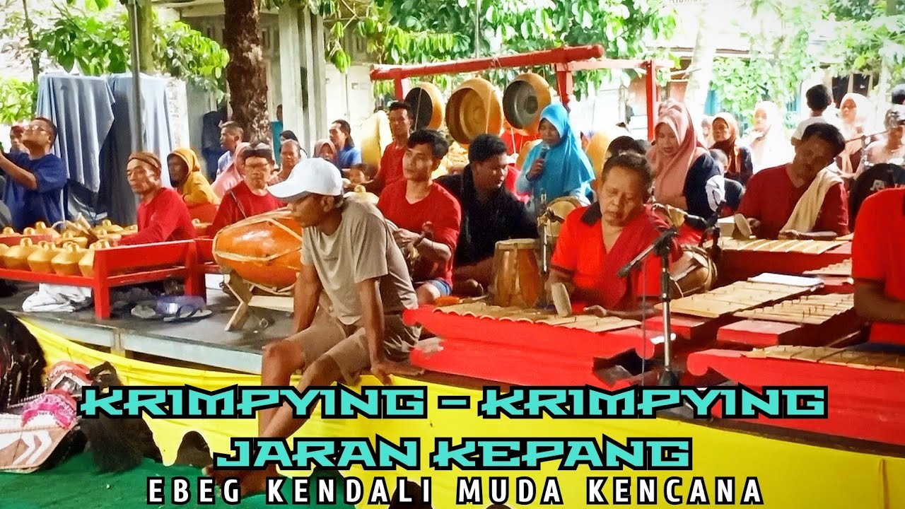 KRIMPYING - KRIMPYING GENDING BANYUMASAN - EBEG KENDALI MUDA KENCANA LIVE PELUMUTAN