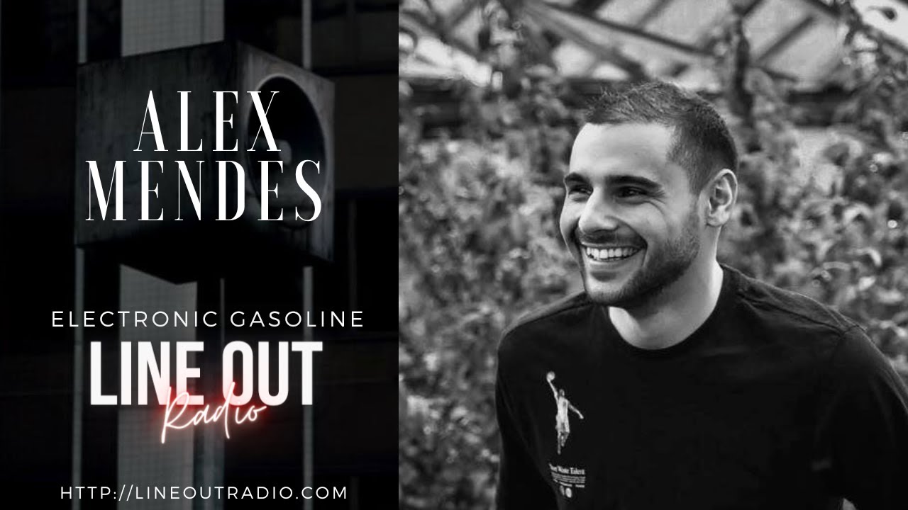 Alex Mendes on Line Out Radio - March 2024