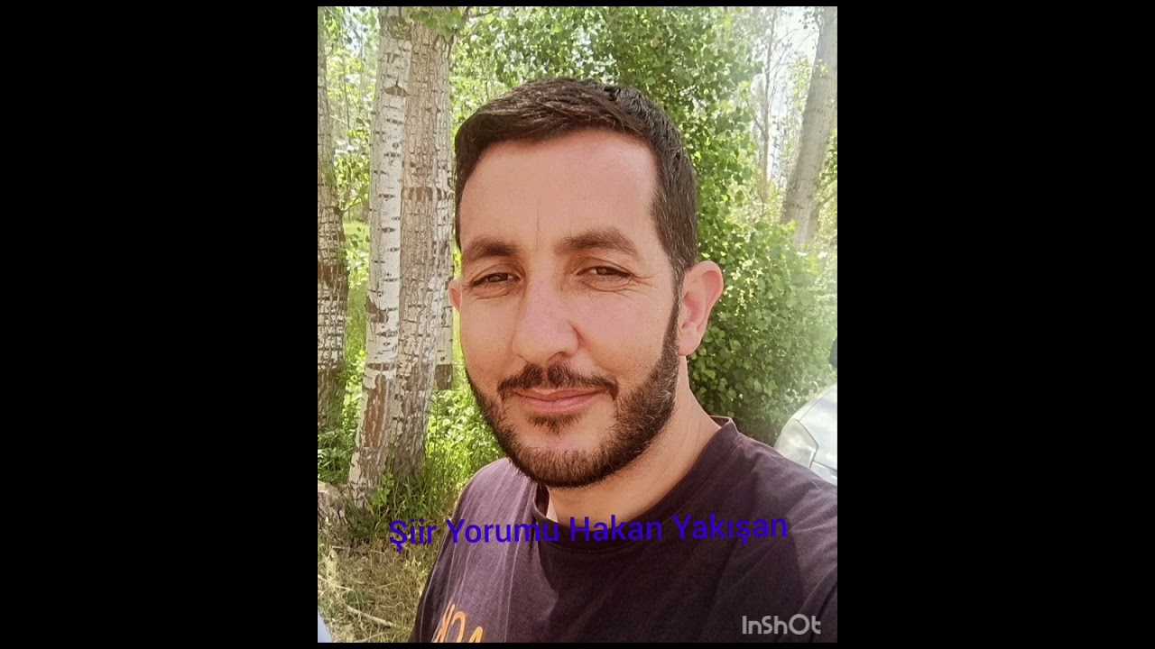 Hakan Yakışan son bakış 