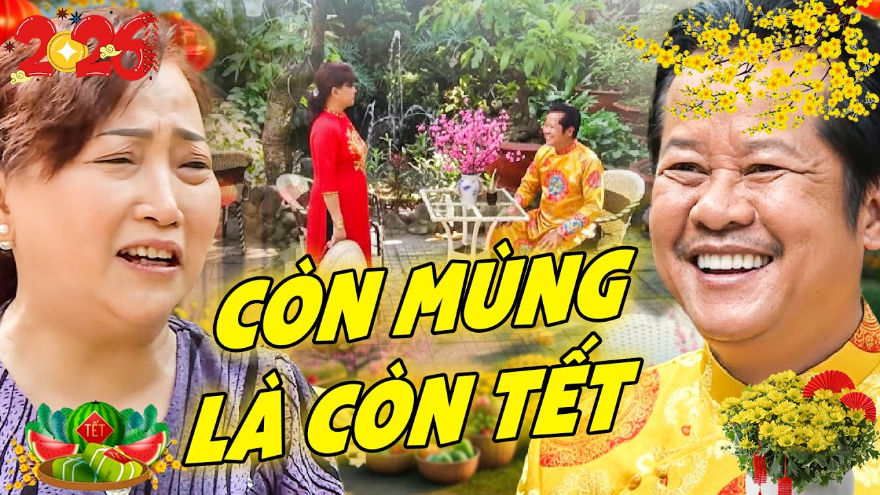 PHIM TẾT HAI LÚA 🌺 CÒN MÙNG LÀ CÒN TẾT 🌺 PHIM HÀI MIỀN TÂY 🌺 PHIM VIỆT NAM HAY 🌺 PHIM VIỆT NAM