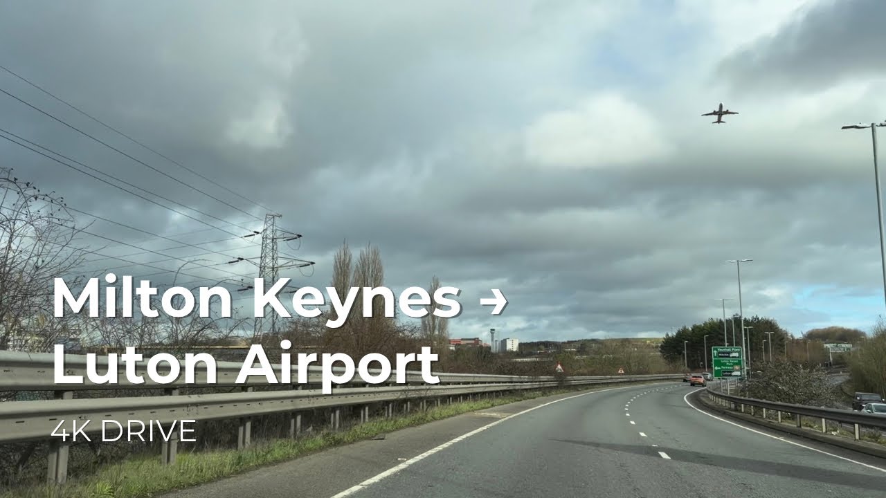 Milton Keynes to Luton Airport — Long Stay Parking Drive | Real Roads UK (4K)