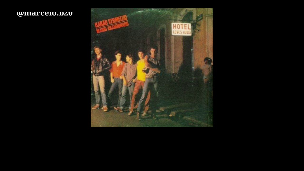 Barão Vermelho - Bete Balanço - Legendado/Letra