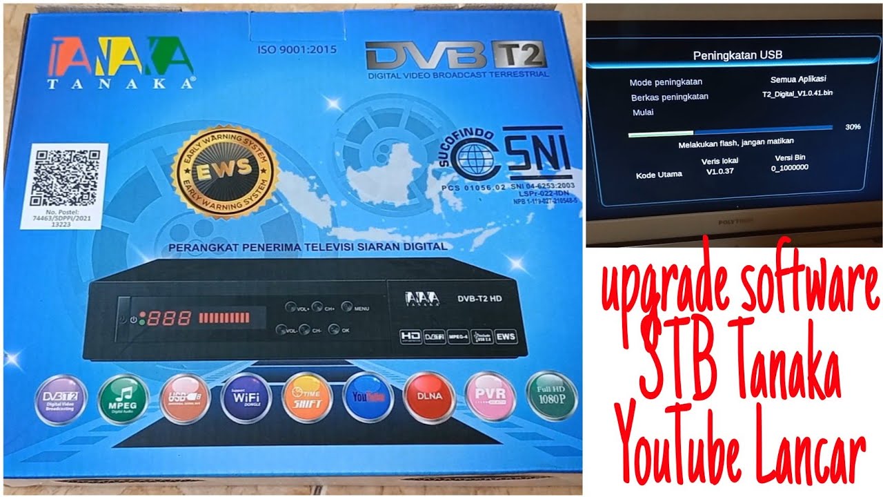 upgrade software STB Tanaka T2 YouTube lancar