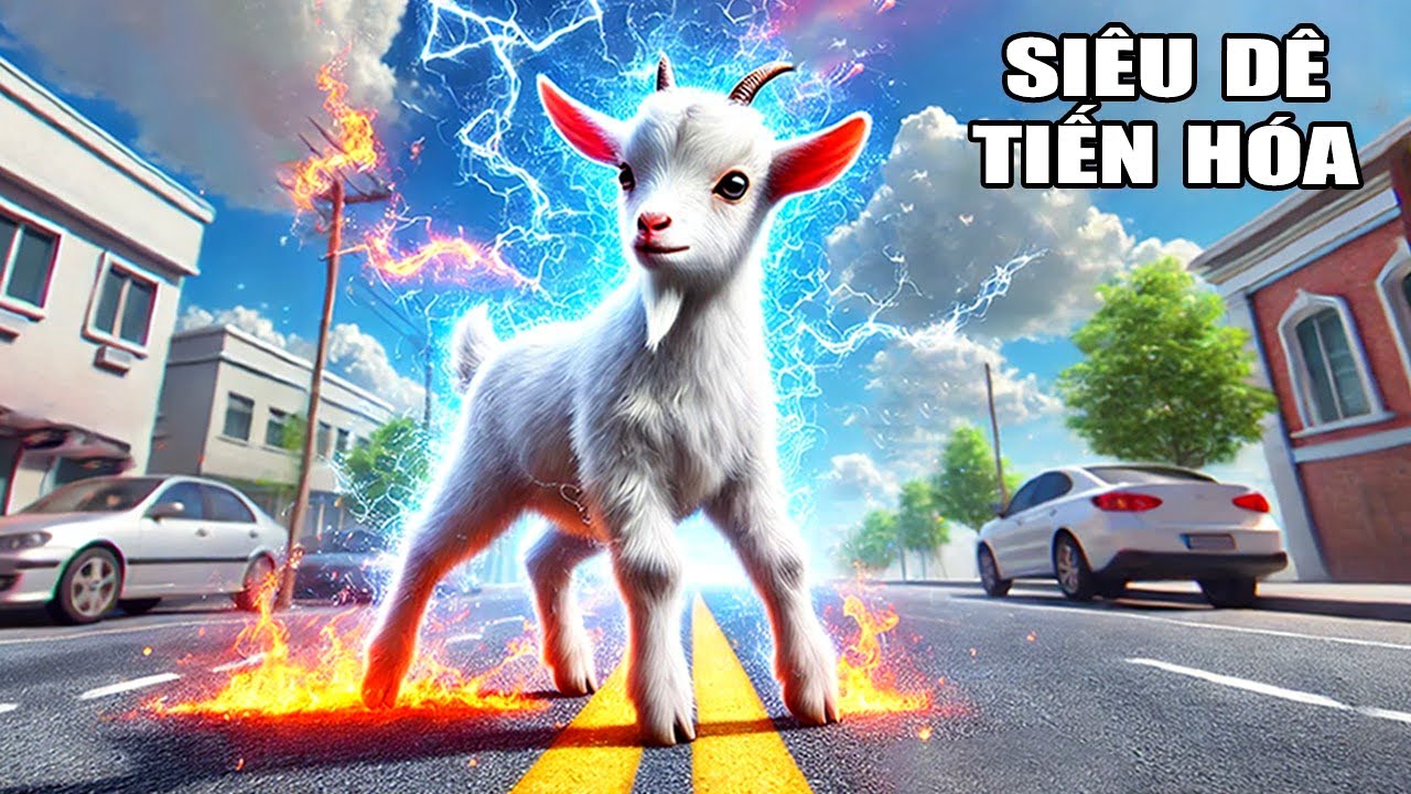 THỬ THÁCH Một Ngày LÀM CON DÊ MẠNH NHẤT THẾ GIỚI | Goat Simulator 3