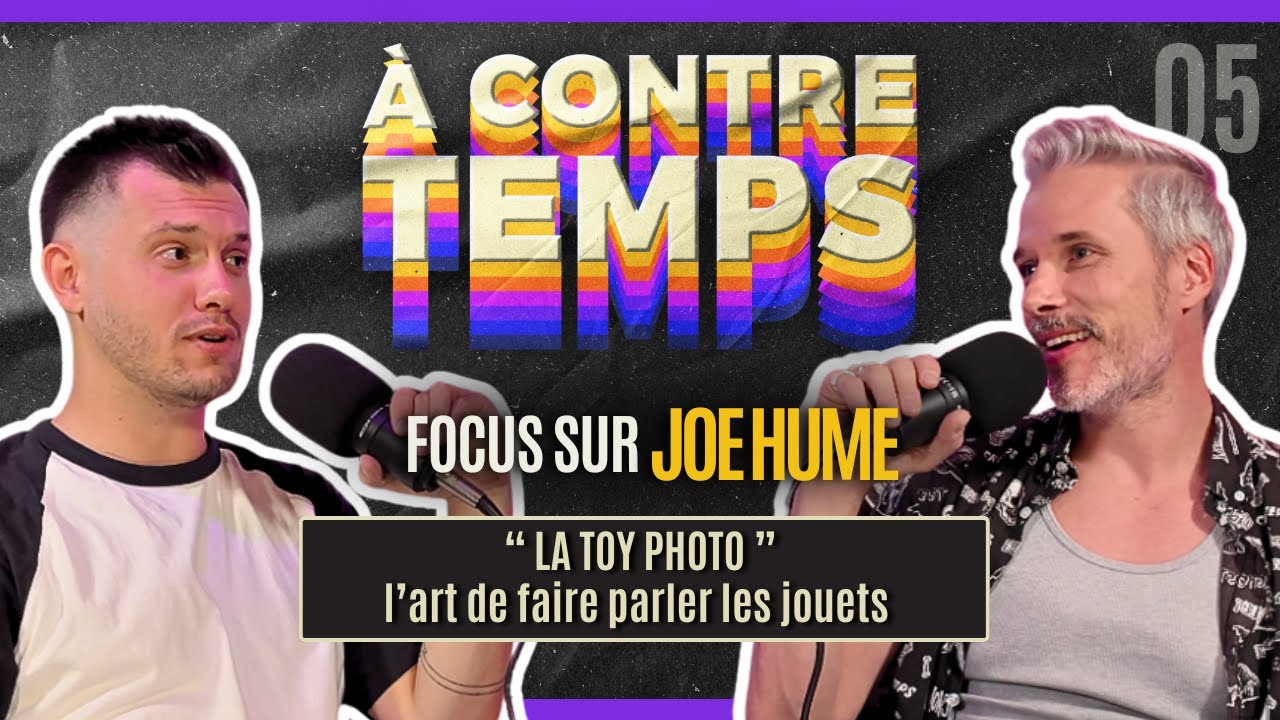#5 - Focus sur Joe Hume : 
