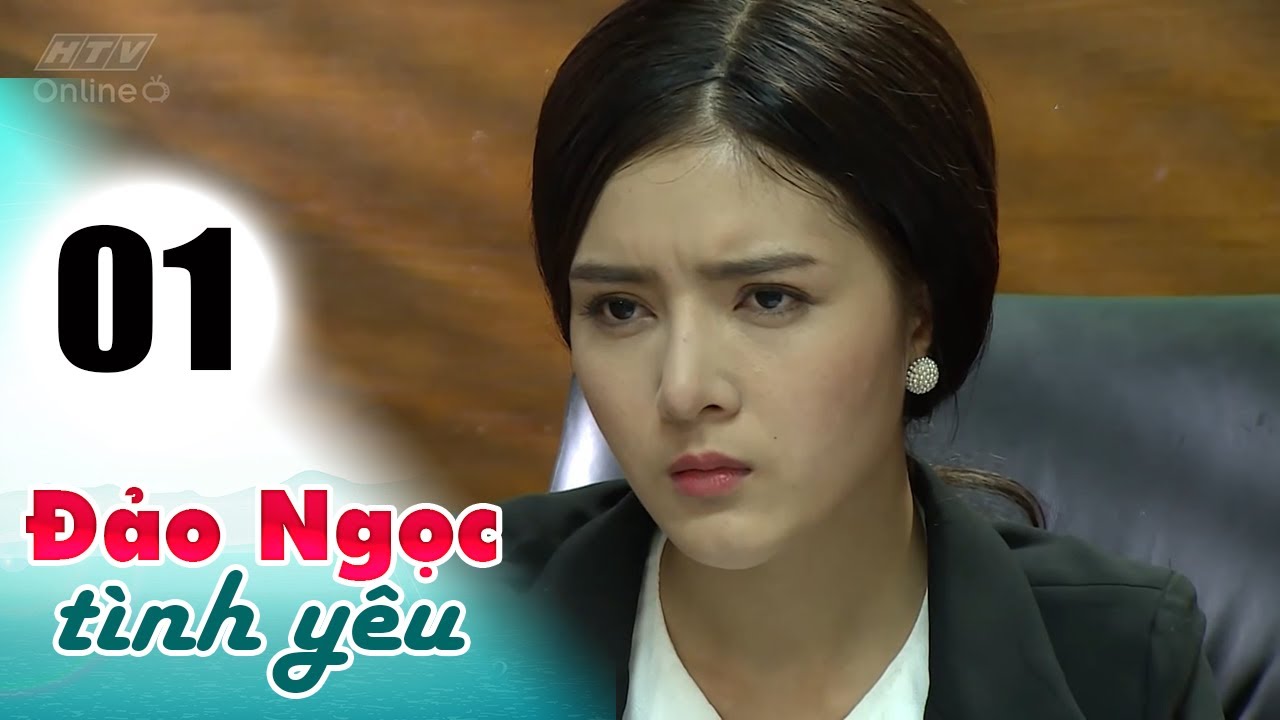 Đảo Ngọc Tình Yêu - Tập 01 | HTVC Phim HD hay Việt Nam 2024