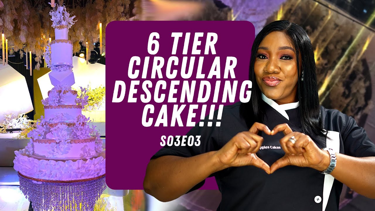 BAKE THAT CAKE WITH DRIPPLES : S03E03 : 6 TIER CIRCULAR DESCENDING CAKE!!!