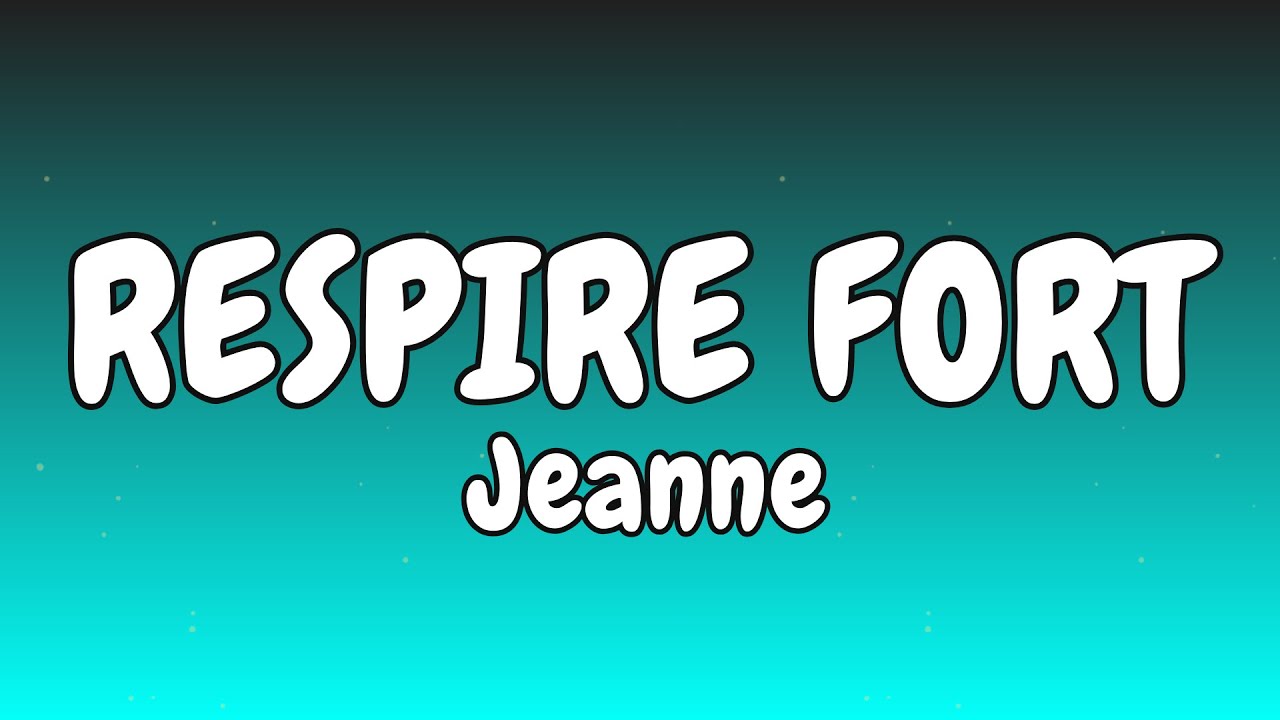 JEANNE  - Respire fort (Paroles, Lyrics) #staracademy2025