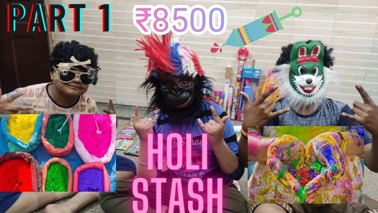 DEV,SHAURYA and SHIVRAJ HOLI STASH 2022 ₹8500 