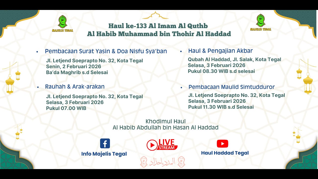 LIVE PEMBACAAN YASIN DAN DOA NISFU SYA'BAN || HAUL HADDAD TEGAL 1447 H ||