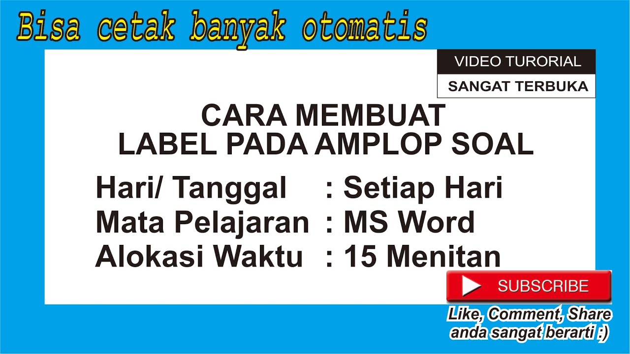 CARA MEMBUAT LABEL AMPLOP SOAL ULANGAN / UJIAN