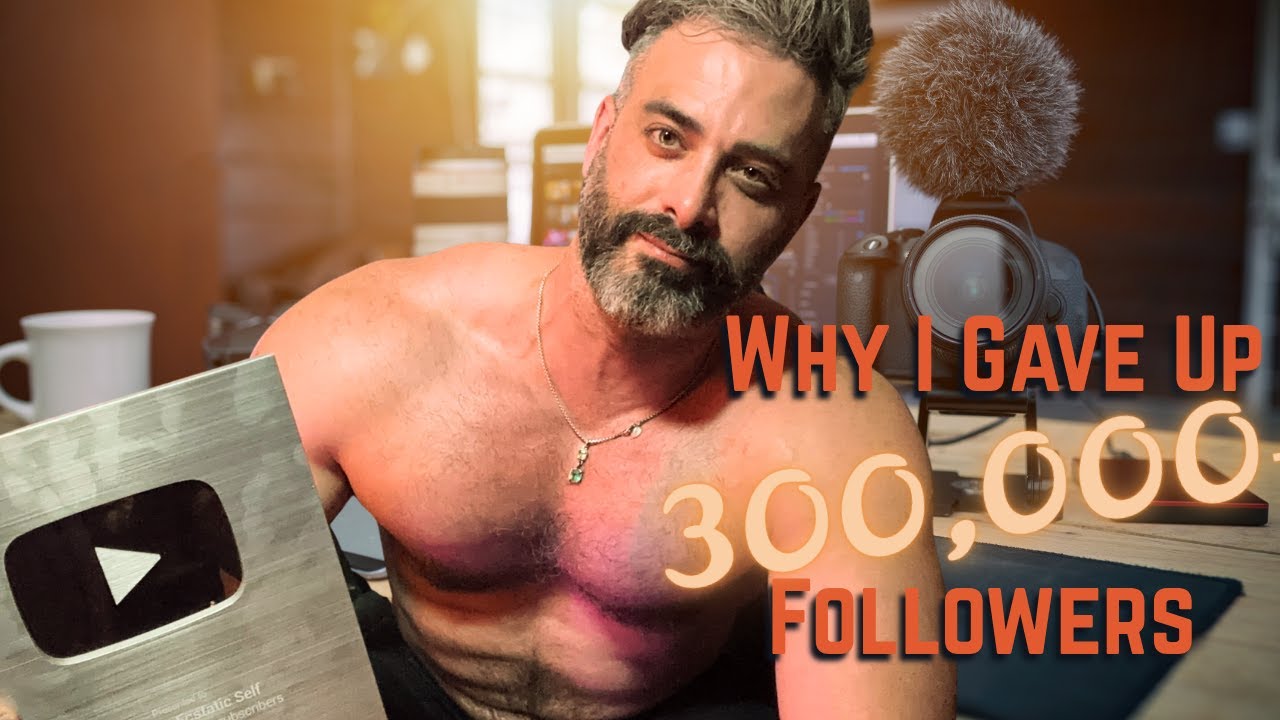 Why I gave up 300,000 Followers on YouTube