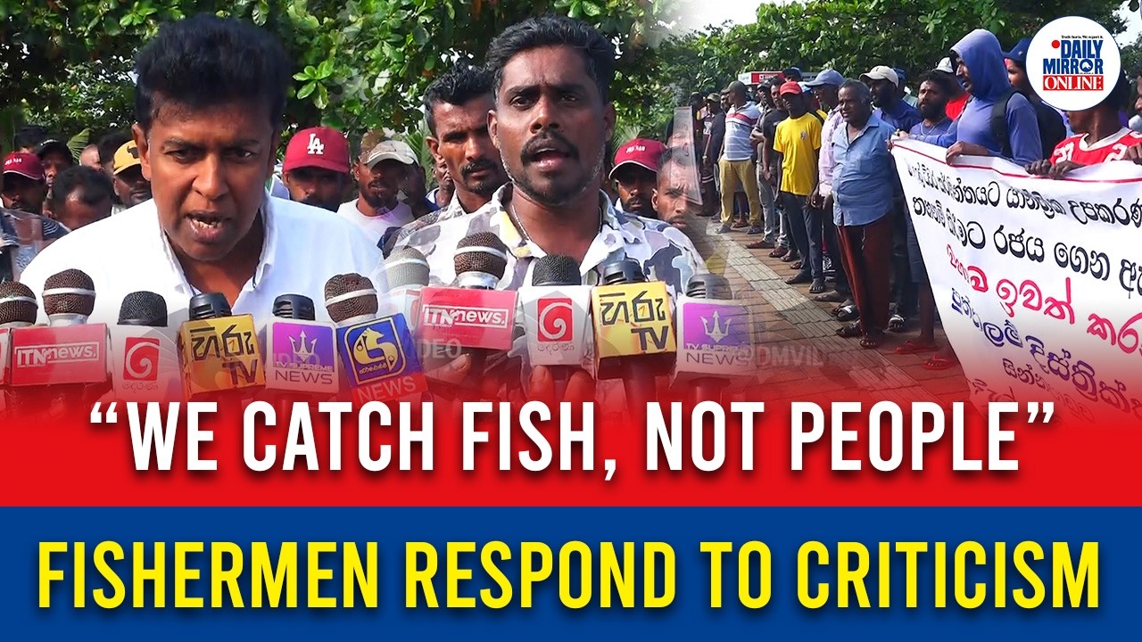 “We Catch Fish, Not People” - Fishermen Respond to Criticism