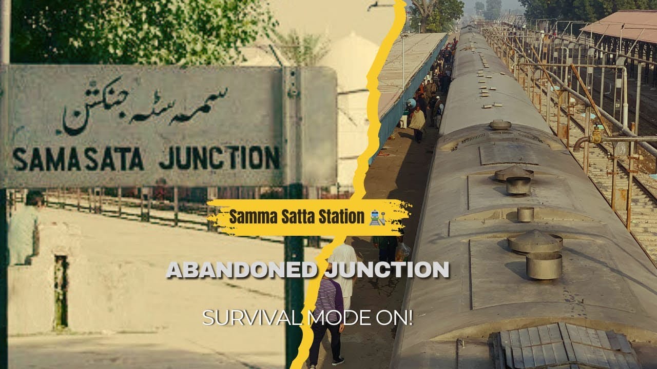 Pakistan Ka Sab Se Khamosh Junction 😳 | Samma Satta Junction 🚂 | Railway Journey Series - Part 5