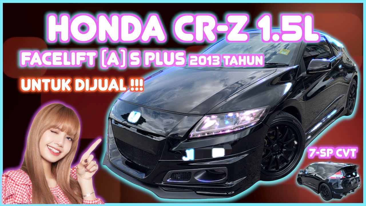 HONDA CR-Z 1.5L HYBRID 7sp-CTV TAHUN 2012 Untuk Dijual!