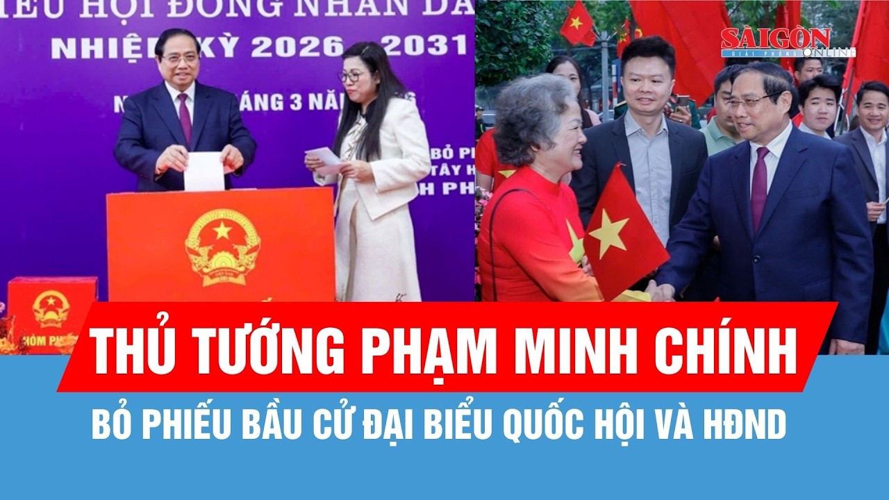 Thủ tướng Phạm Minh Chính bỏ phiếu bầu cử đại biểu Quốc hội và HĐND