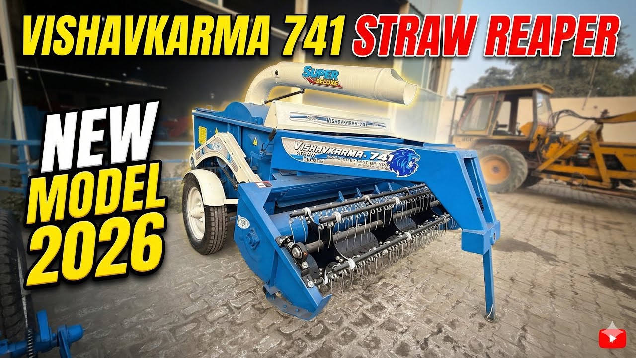 Vishavkarma 741 Straw Reaper || भूसा बनाने की No.1 रीपर ॥ नया मॉडल 2026 #farming #strawreaper 