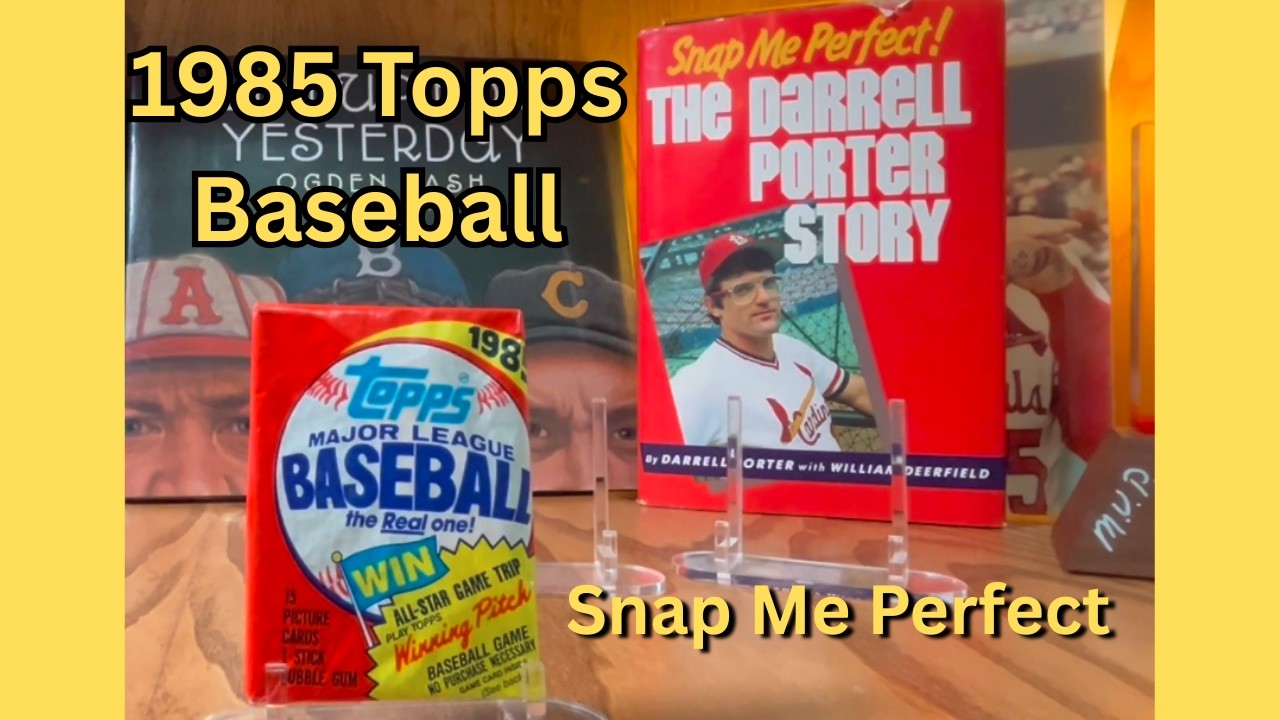 Opening a Pack of 1985 Topps Baseball Cards and a Brief Look at Snap Me Perfect, by Darrell Porter