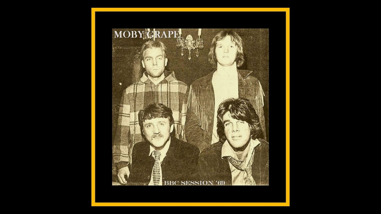 Moby Grape - BBC Session 1969  (Complete Bootleg)