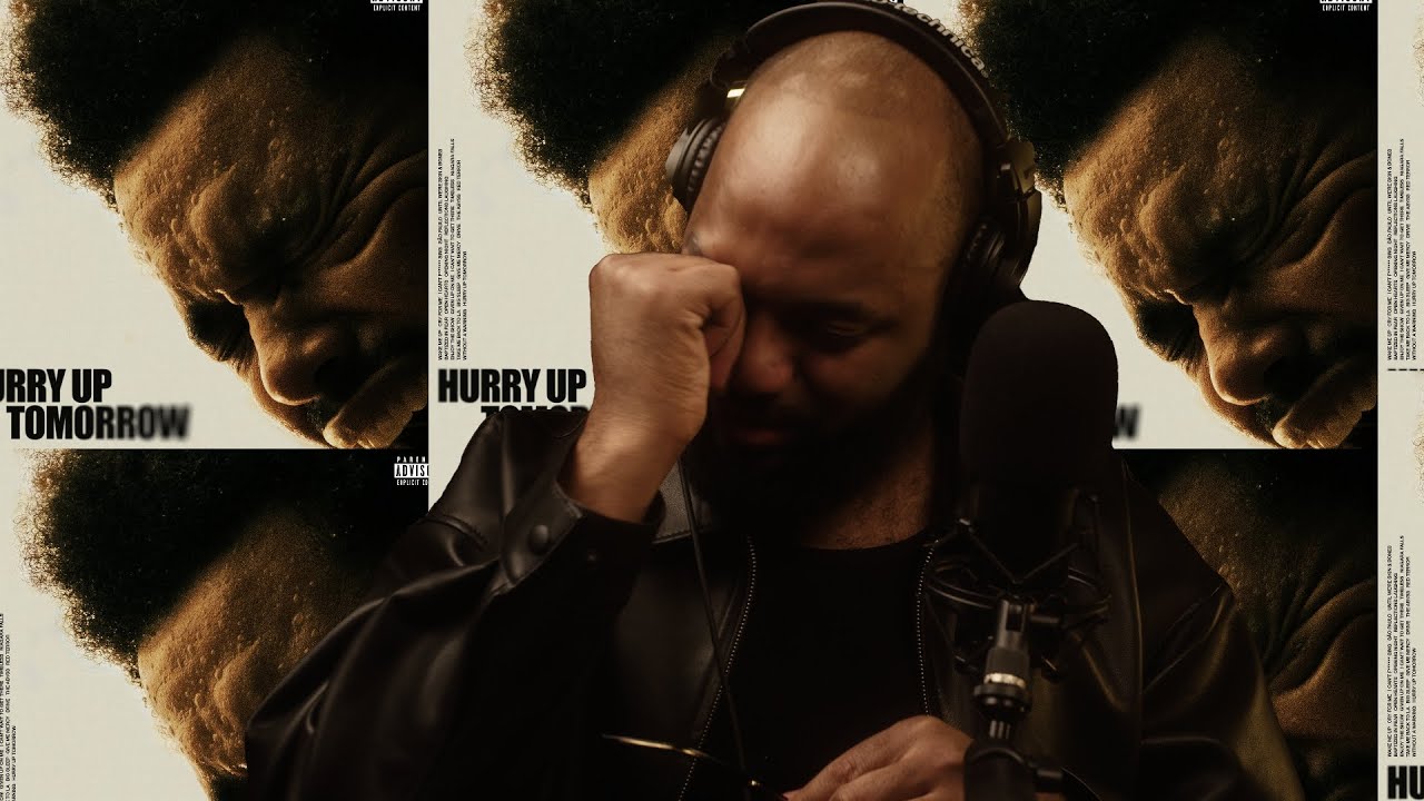 ‎The Weeknd -  Hurry up tomorrow ( Album Reaction ) The GOAT has blessed us!