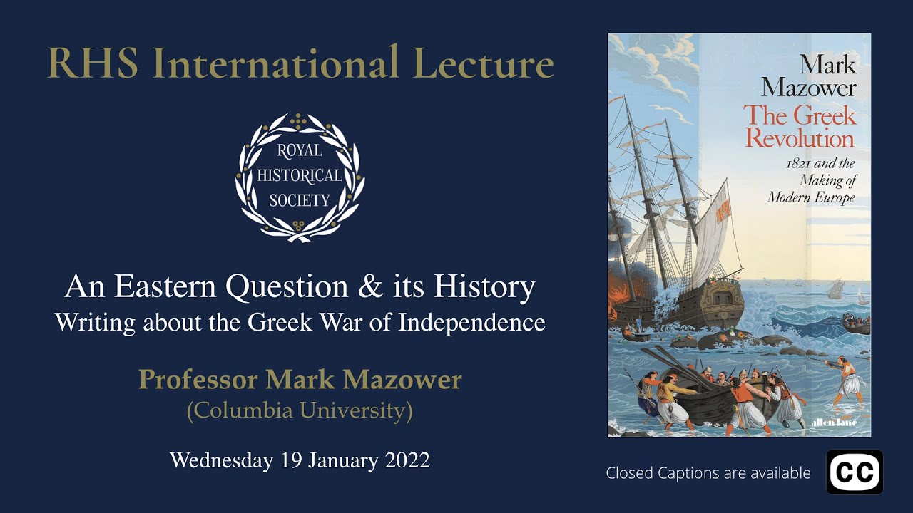 RHS International Lecture — Professor Mark Mazower, 19 January 2022