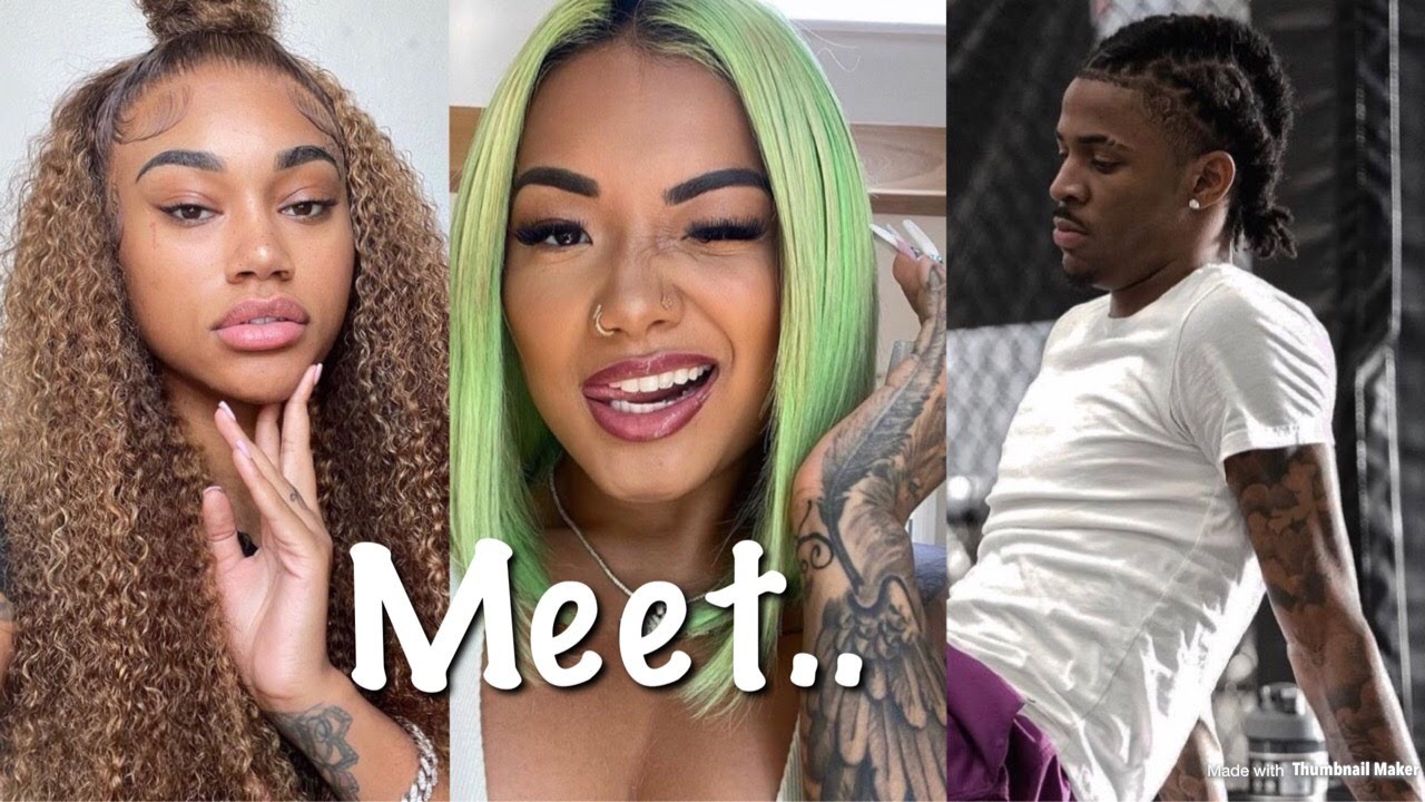 Meet Ja Morant New Girlfriends Jania & Kayce