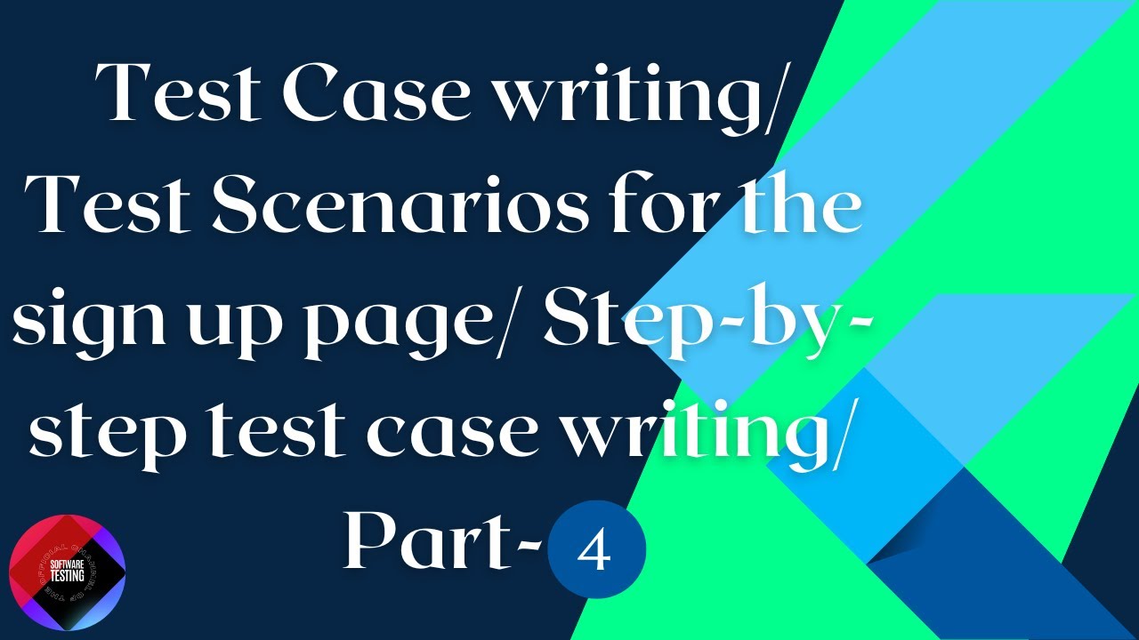 Test Case writing/ Test Scenarios for the sign-up page/ Step-by-step test case writing/Part-4