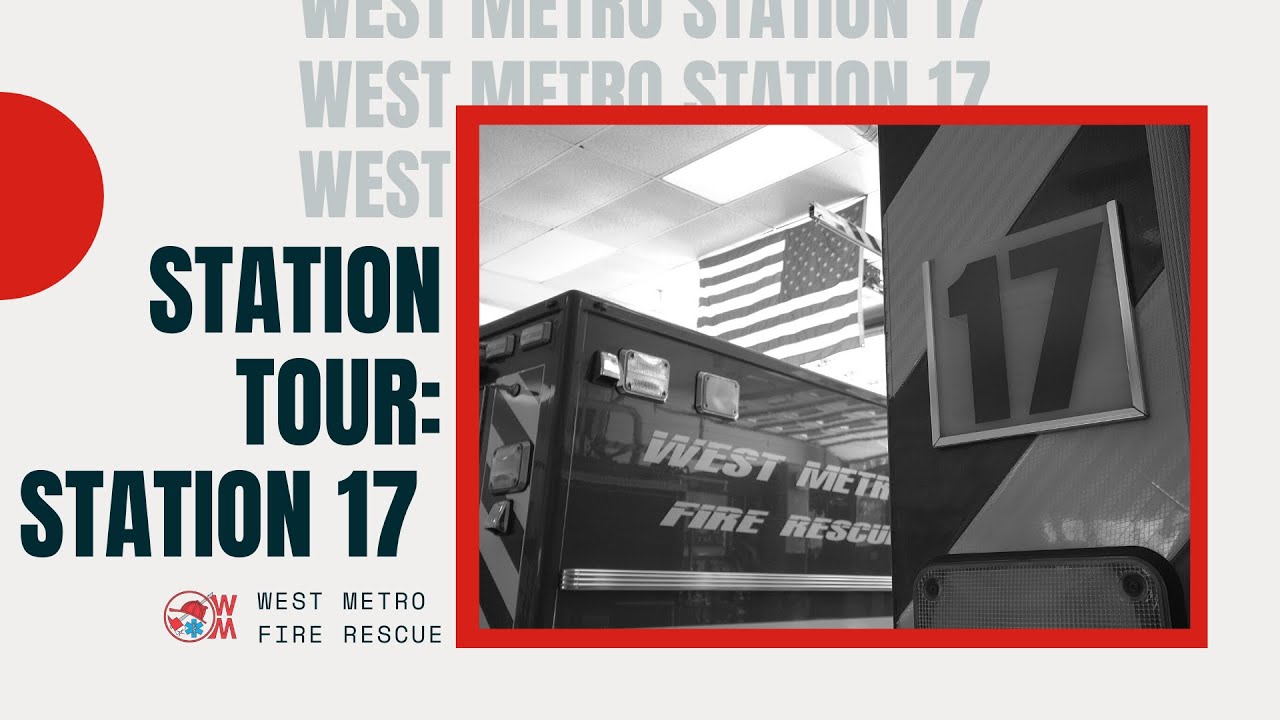 West Metro Fire Rescue: Station 17 Tour