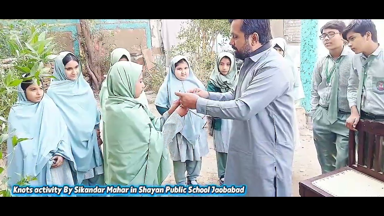 Knots ativity by sikandar Mahar in shayan public school jacobabad