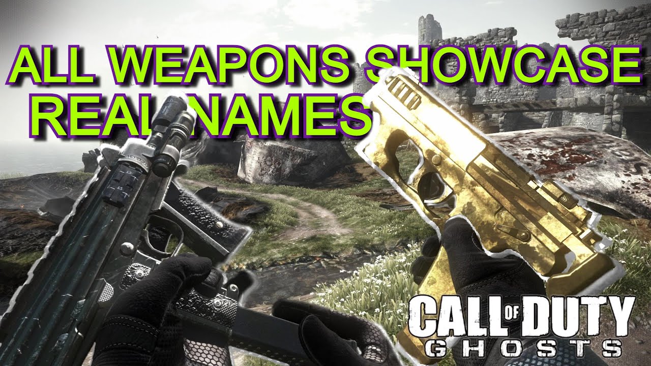 Call of Duty Ghosts - All Weapons Reloads and Real Names