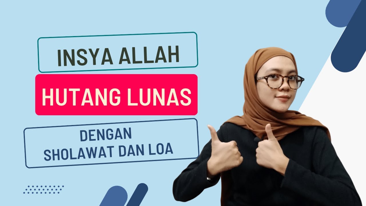 TERBEBAS DARI HUTANG DENGAN IKHTIAR LANGIT  DAN LOA AFIRMASI