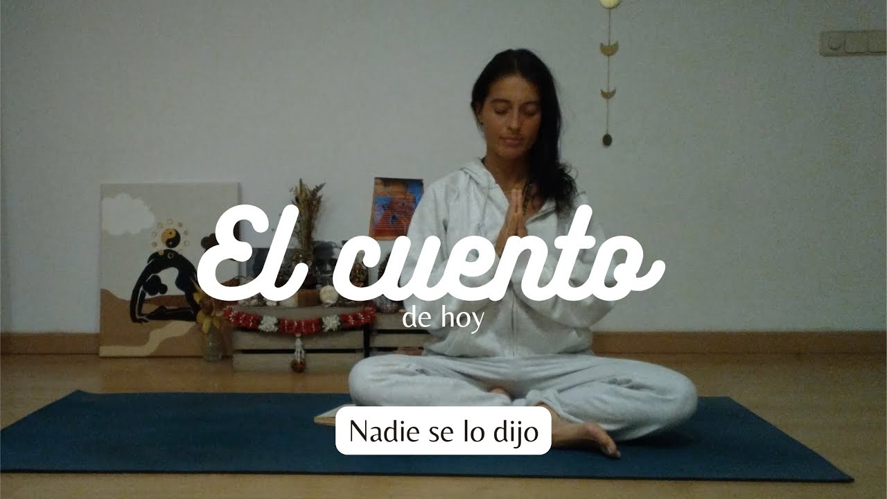 El cuento de hoy: Nadie se lo dijo.