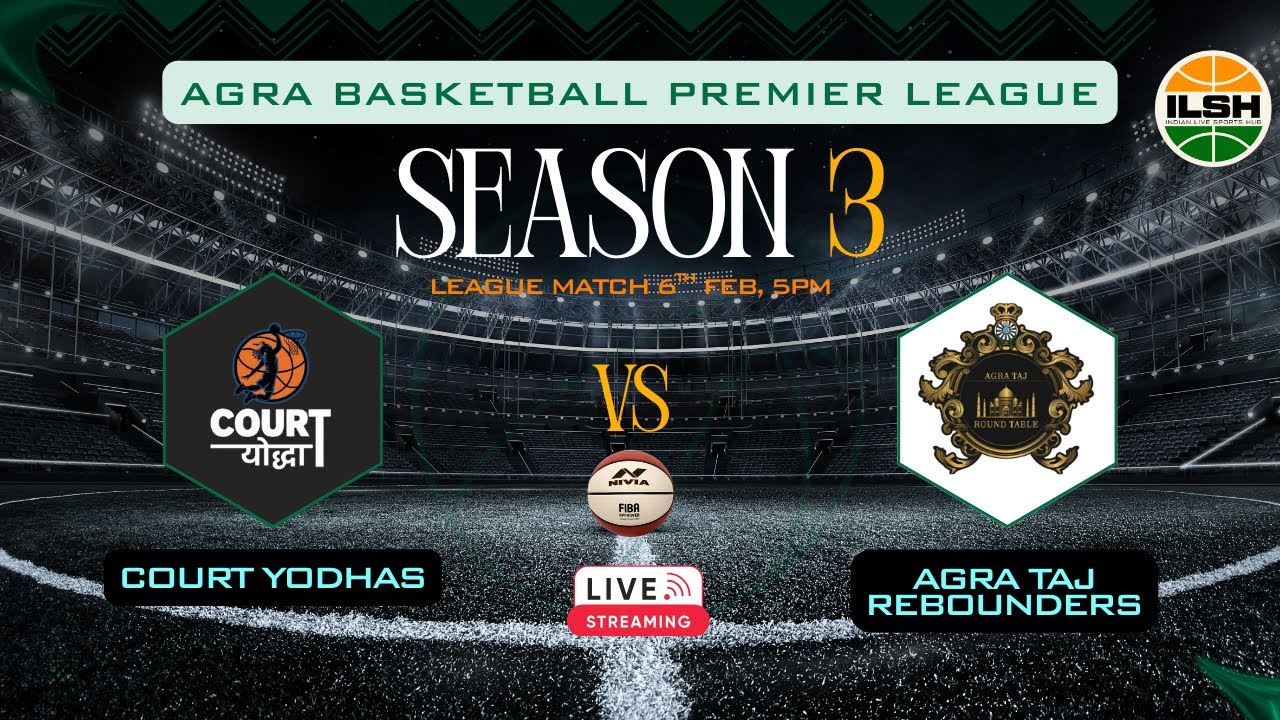 COURT YODHAS vs Agra Taj Rebounders || Agra Basketball Premier League Season 3 #livestream