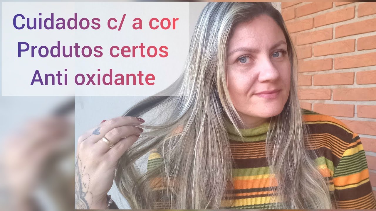 CUIDADOS COM A COR☆PRODUTOS ANTI OXIDANTE☆Como manter as luzes/coloração linda..Vem🥰#cabelo#cuidados