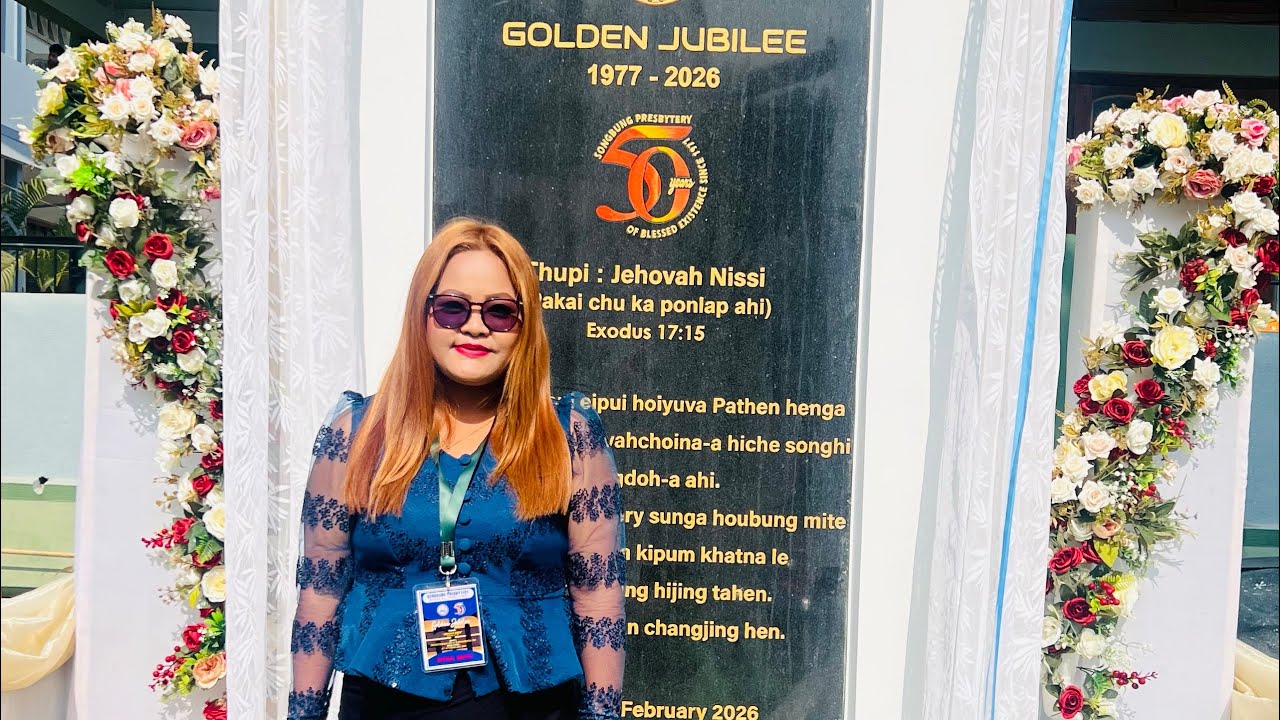 Songbung presbytery Golden Jubilee 1977-2026 🙏🏻To God Be The Glory🙏🏻