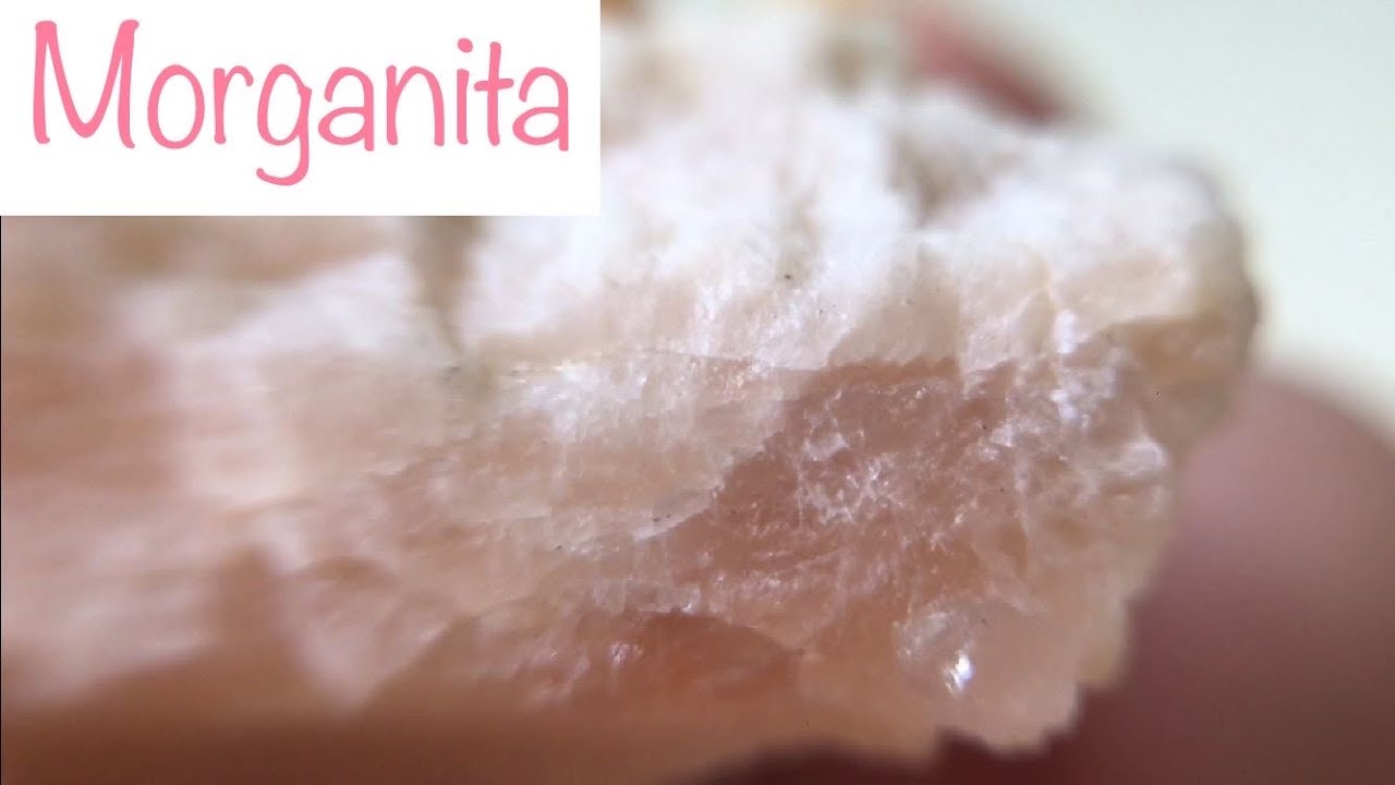 Morganita - Propriedades Energ&eacute;ticas