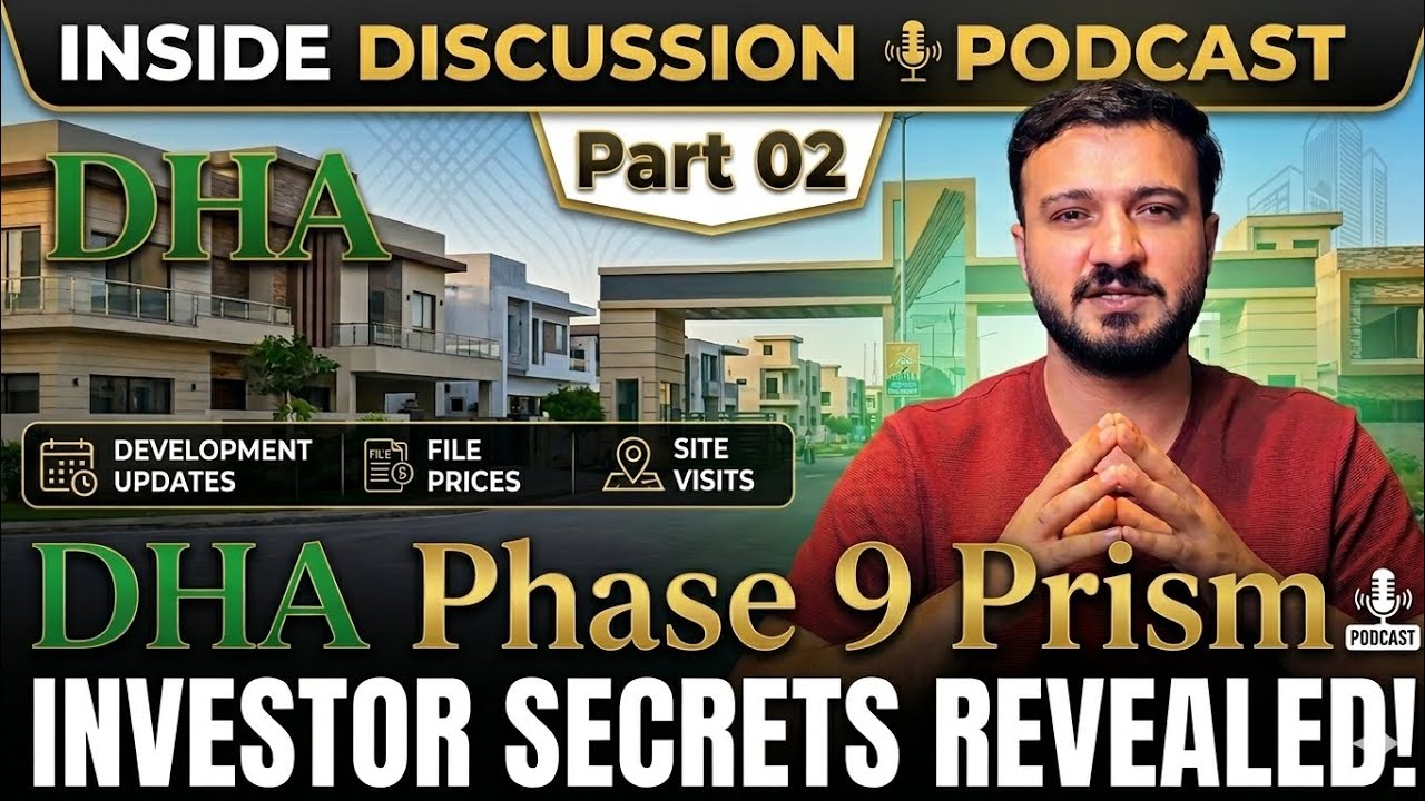 DHA Phase 9 Prism Secrets Revealed: Your 2026 Profit Roadmap (Podcast Part 02)