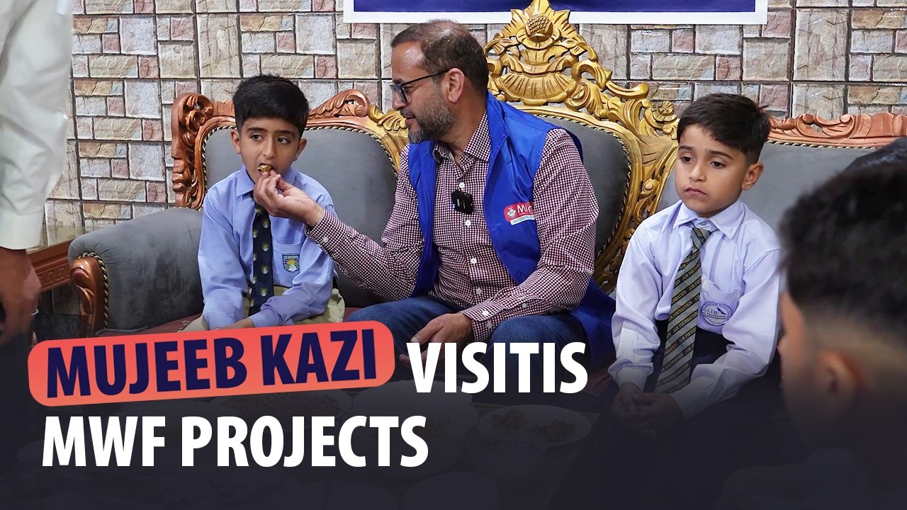 A Glimpse Into Our Life-Changing Work I Mujeeb Kazi's Visit to MWF Projects