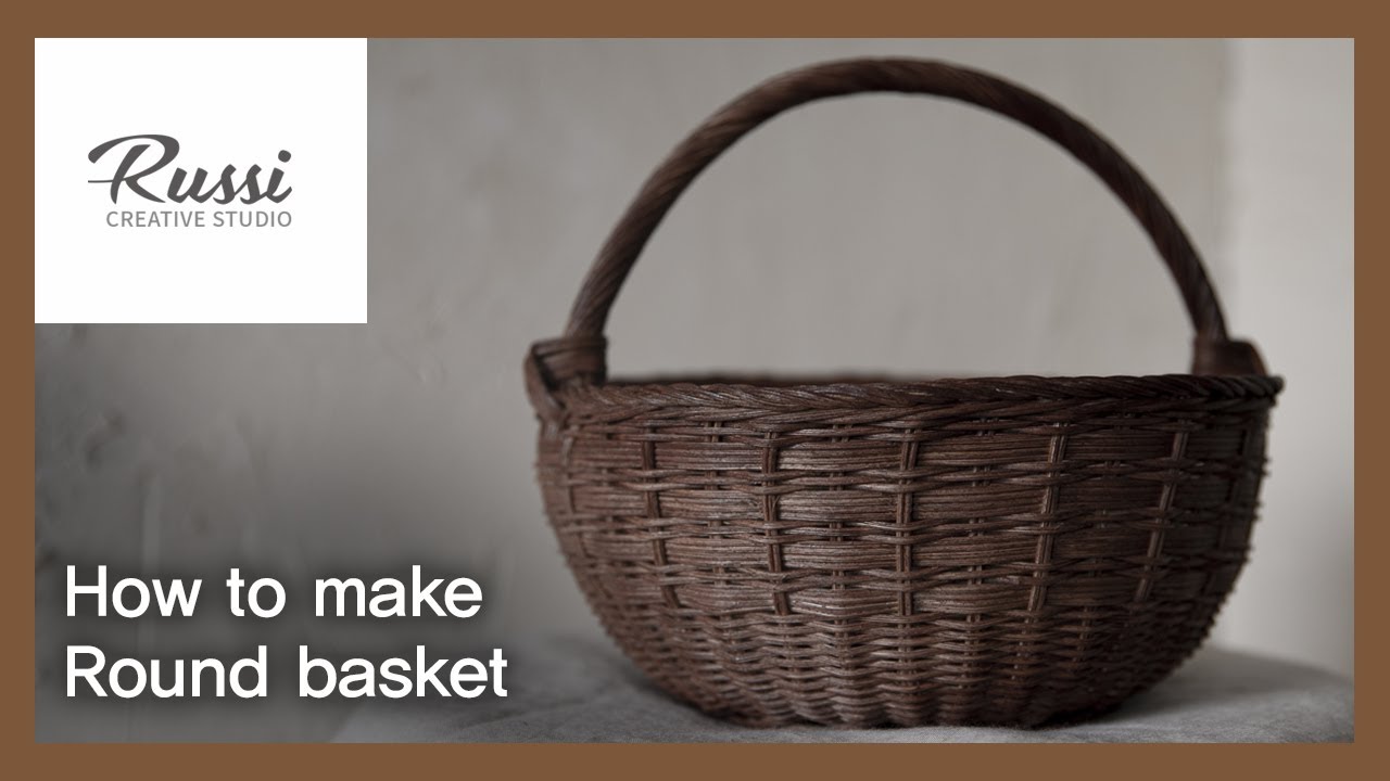 Online class 103: Rattan Craft : Make rattan round handle basket,wicker craft,cane