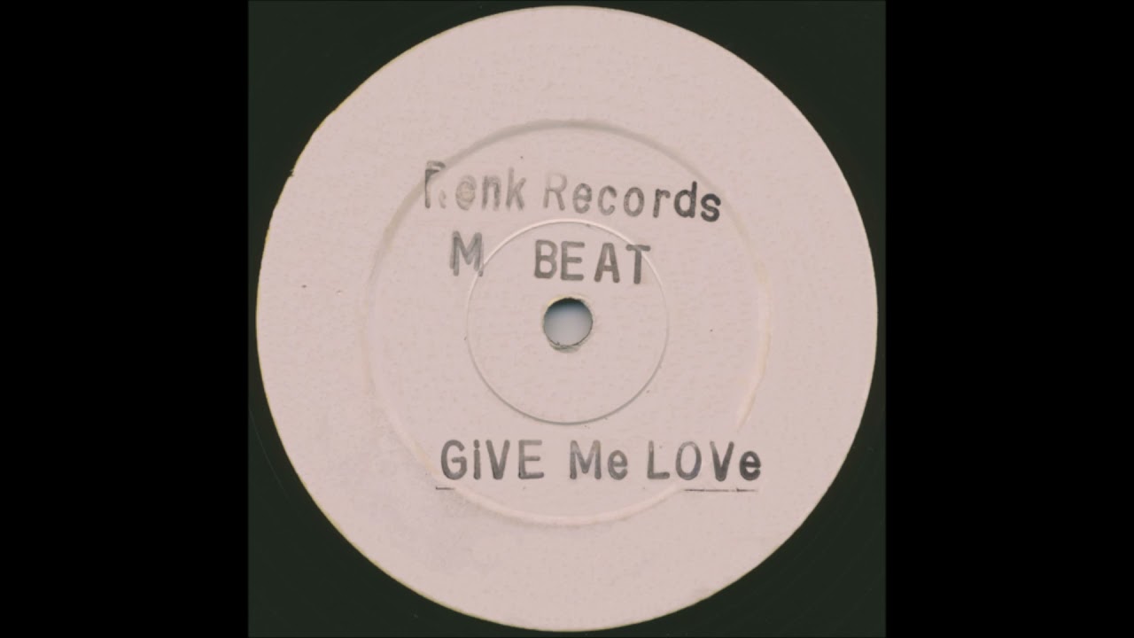 M Beat - Give Me Love