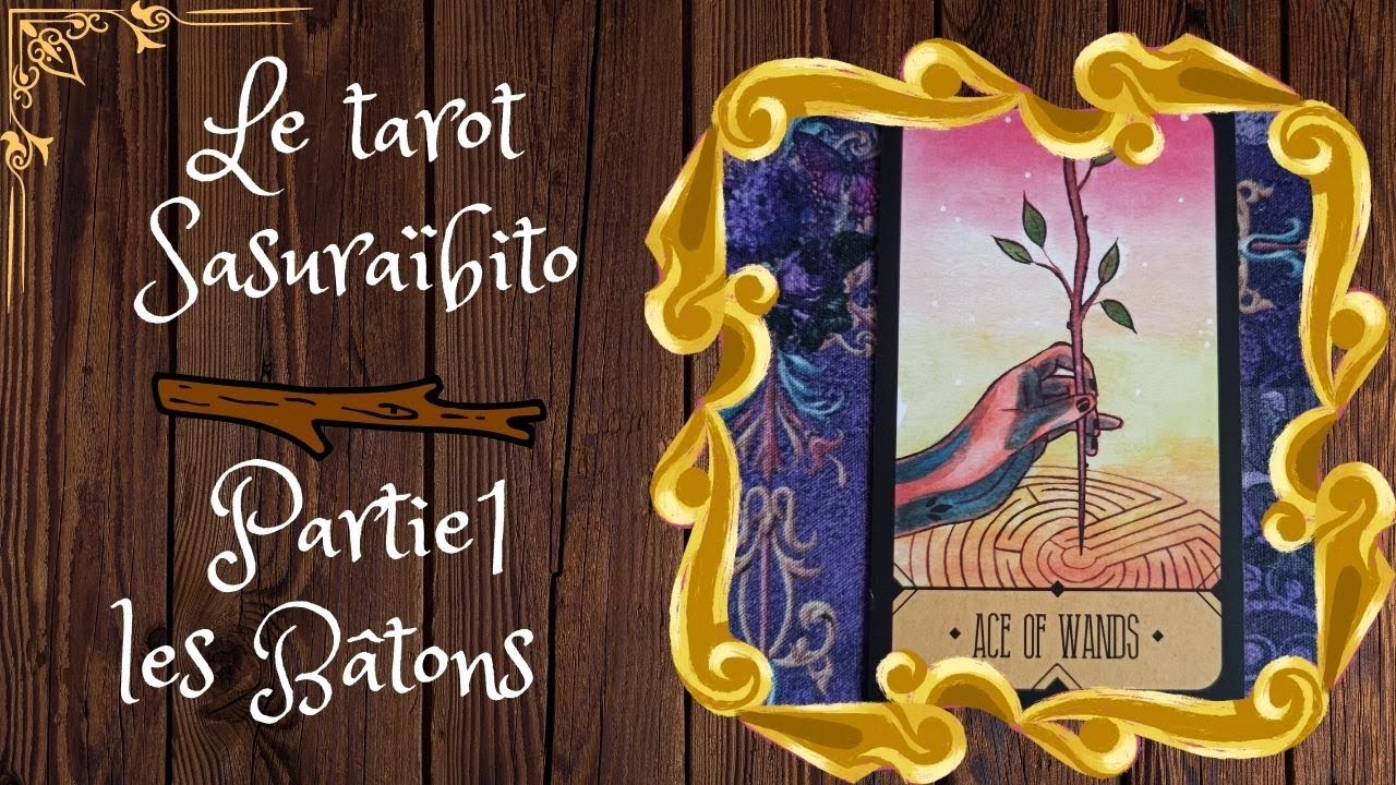 🏮SASURAÏBITO🏮 Tarot de Stasia Burrington - Les bâtons (1)