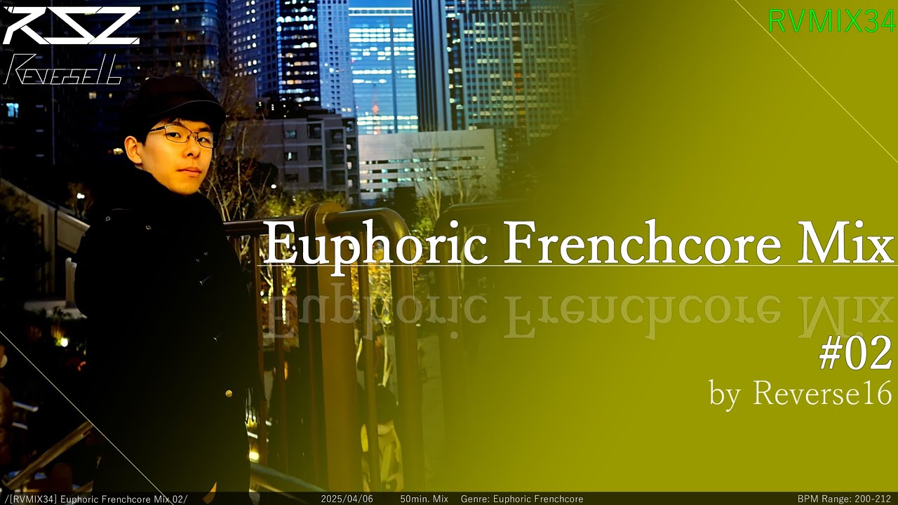 Reverse16 - Euphoric Frenchcore Mix 02