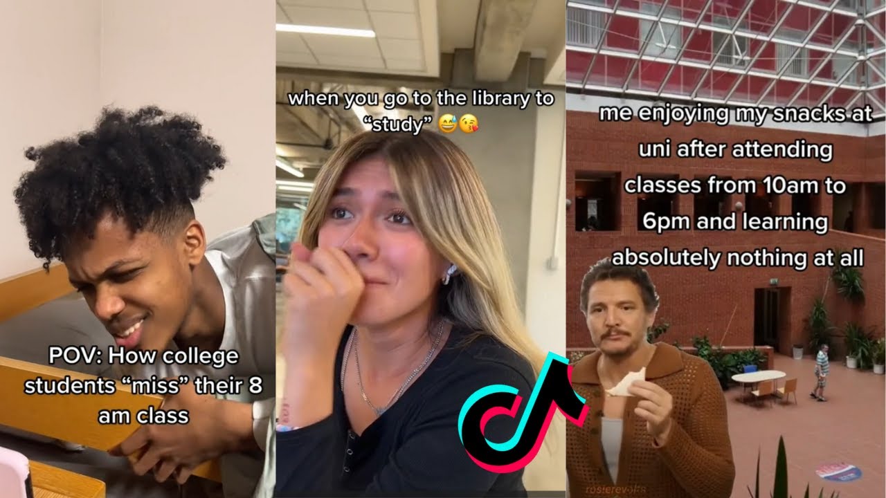 (FUNNY) Relatable College Tiktok compilation