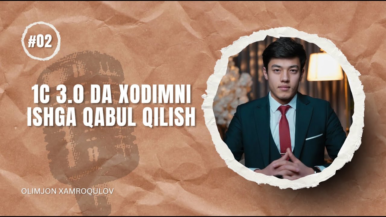 5-dars. 1C 3.0 da Xodimni ishga qabul qilish