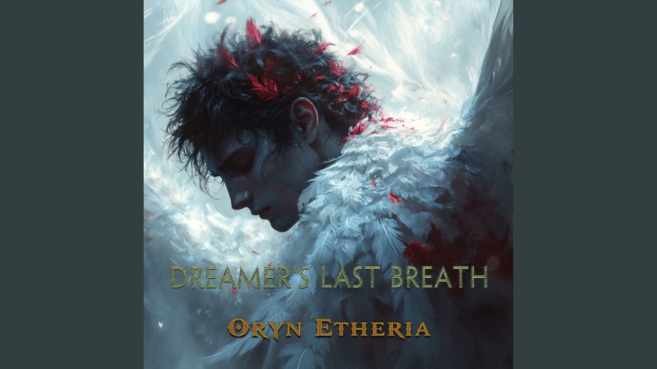 Dreamer’s Last Breath
