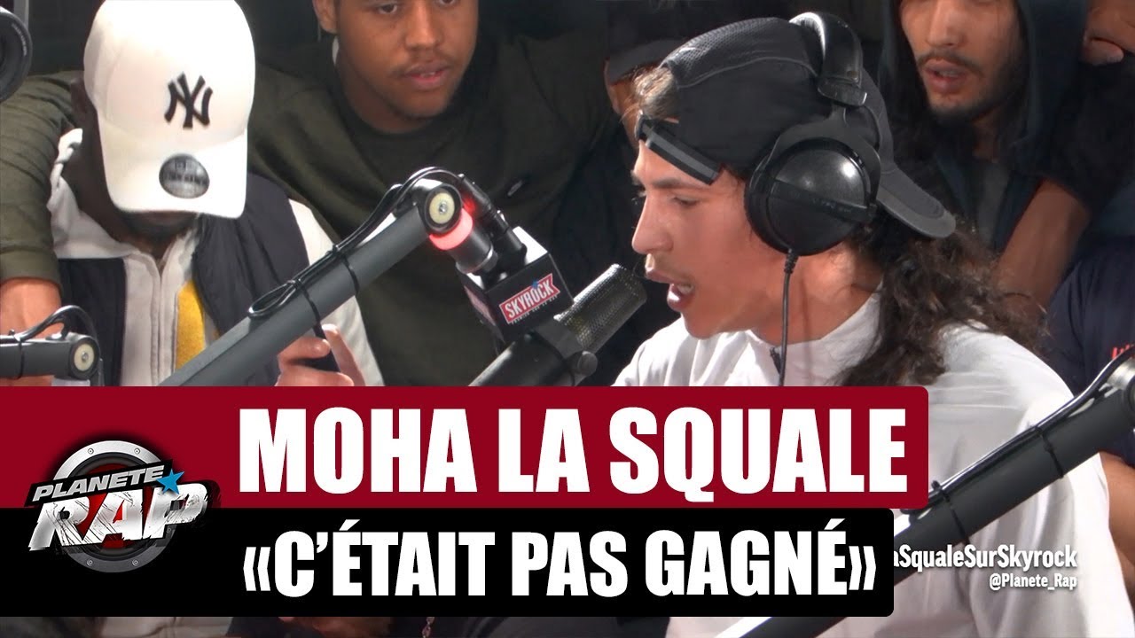 Moha La Squale "C'était pas gagné" 