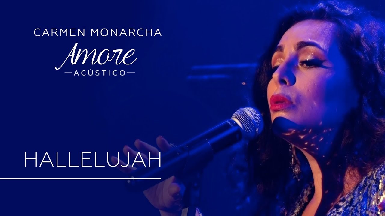 Carmen Monarcha - Hallelujah