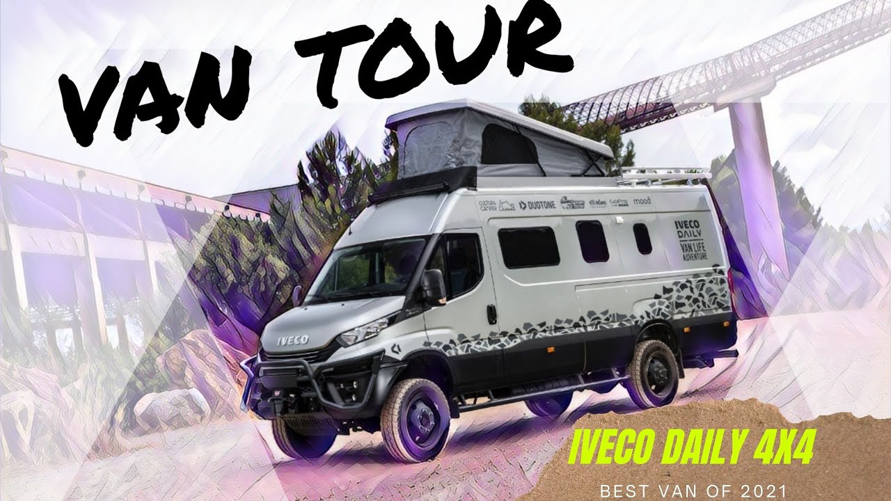 VAN TOUR  IVECO DAILY 4X4. BEST CAMPERVAN OF 2022!!