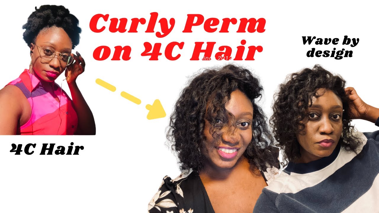 HOW TO: CURLY PERM ON 4C HAIR || WAVE BY DESIGN